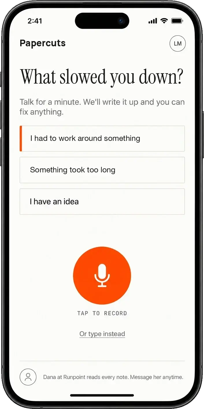 The Papercuts phone app asking, What slowed you down?, with three quick choices and a record button. Sample content.